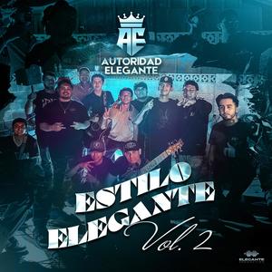 Estilo Elegante, Vol. 2 (Explicit)