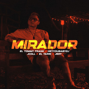 Mirador (Explicit)