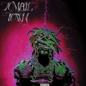 Zombie Town (Explicit)