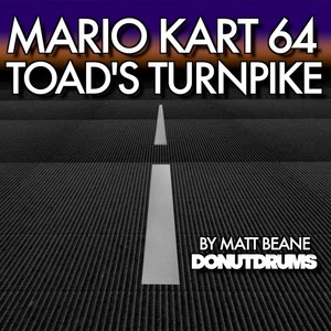 Toad's Turnpike (from "Mario Kart 64")