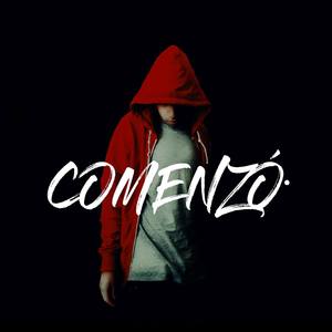 Comenzó (Explicit)