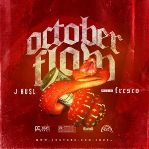 October Flow (Explicit)