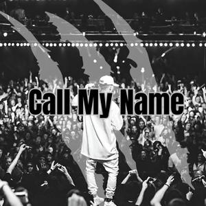 Call My Name