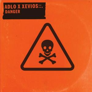 Danger (feat. Xevios::.)