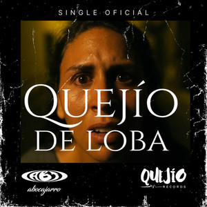 QUEJIO DE LOBA