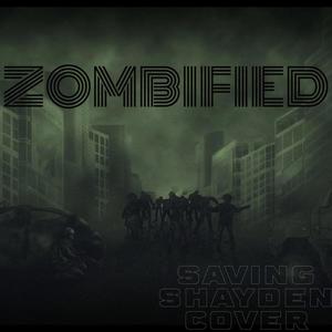 ZOMBIFIED (Explicit)