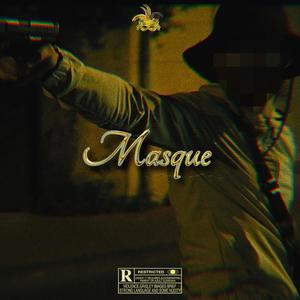 Masque (Explicit)
