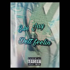 Dett Feelin (Explicit)