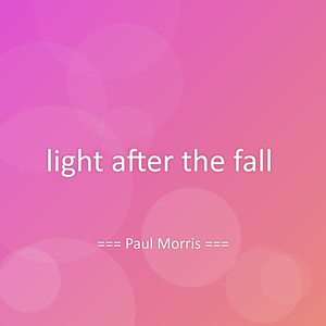 light after the fall