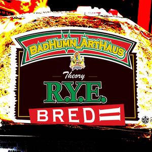 R.Y.E. BRED, Vol. 2 (Explicit)