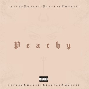 PEACHY (Explicit)