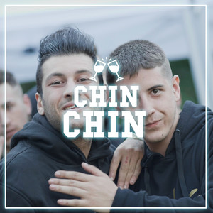 Chin Chin (Explicit)