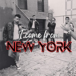 I Come from New York