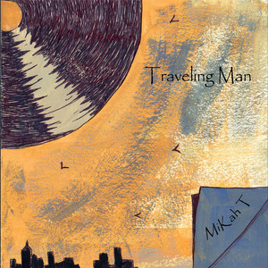 Traveling Man (Explicit)