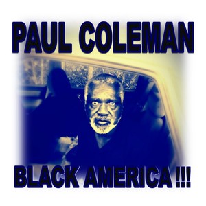 Black America!!! (Explicit)