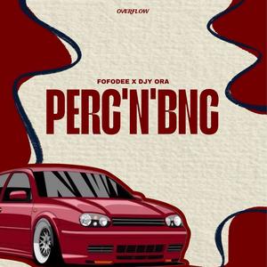 Perc'N'Bnc