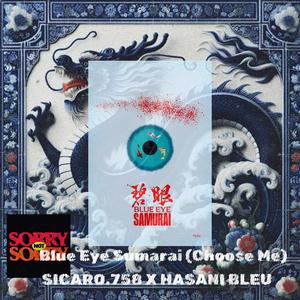 Blue Eye Samurai (Sicaro.758 x Hasani Bleu (choose Me) (Explicit)