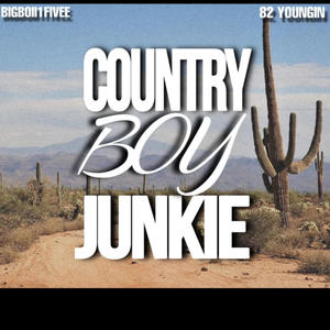 CountryBoy Junkie (feat. 82 Youngin) (Explicit)