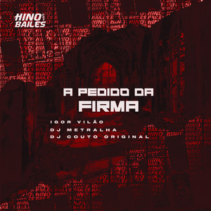 A Pedido da Firma (Explicit)