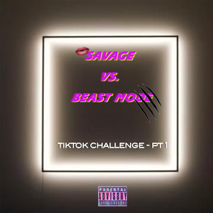 Savage vs. Beast Mode (Explicit)