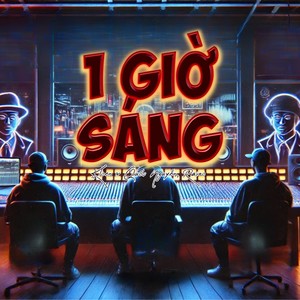 1 Giờ Sáng (Explicit)