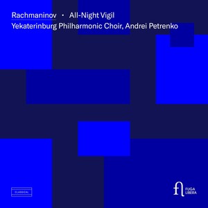 Rachmaninov: All-Night Vigil, Op. 37 (Live)