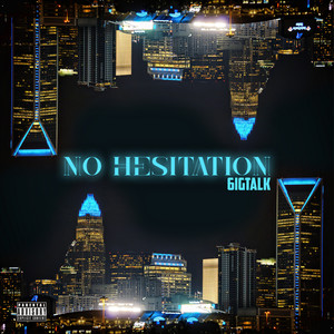 No Hesitation (Explicit)