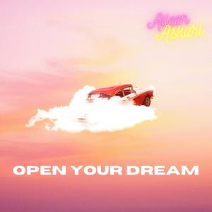 Open Your Dream