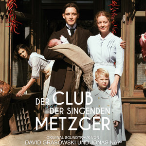 Der Club der singenden Metzger (Original Motion Picture Soundtrack)