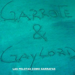Las Pelotas Como Garrafas (Explicit)