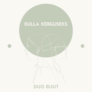 Kulla kerguseks