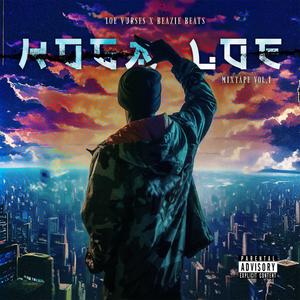 Koga Loe Mixtape, Vol. 1 (Explicit)