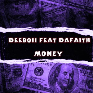 Money (feat. Dafaith)