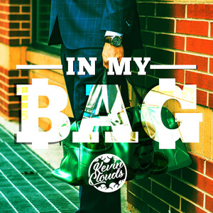 In My Bag (Explicit)