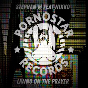 Living on the Prayer
