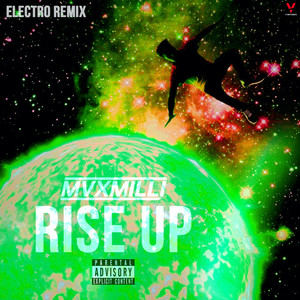 Rise Up (Electro Remix)