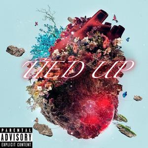 Tied Up (feat. Nita Slayy)