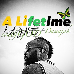 A Lifetime (feat. Damajah)