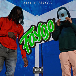 Faygo (Explicit)