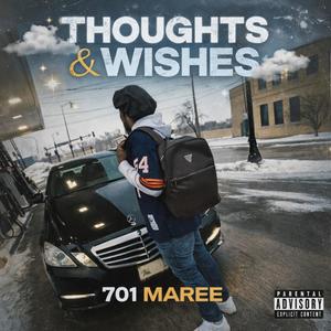Thoughts & Wishes (Explicit)