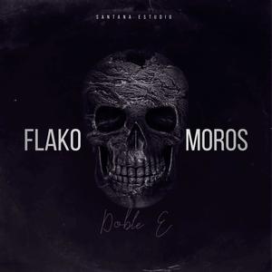 Flako Moros (Explicit)