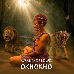 Okhokho (feat. Blondie Makhene)