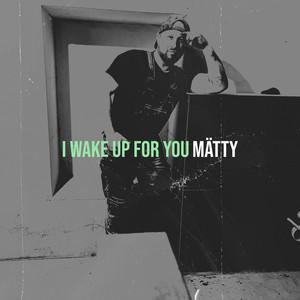 I Wake up for You (Explicit)