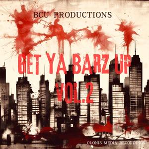 Get Ya Barz Up vol.2