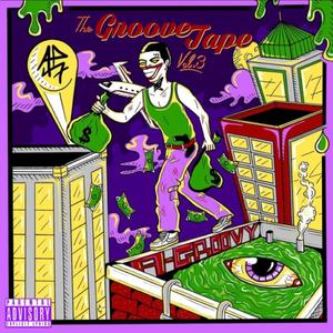 The Groove Tape 3 (Explicit)