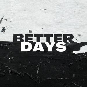 Better Days (Sped Up) (Explicit)