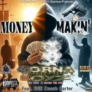 Money Makin' (feat. BGE Coach Carter) (Explicit)