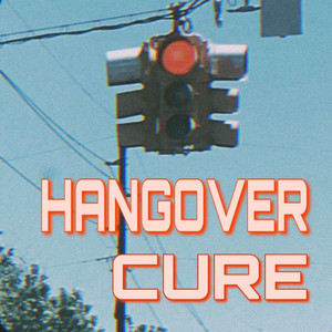 Hangover Cure (Explicit)