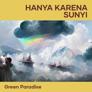 Hanya Karena Sunyi