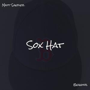 Sox Hat (feat. Beanmjs) [Explicit]